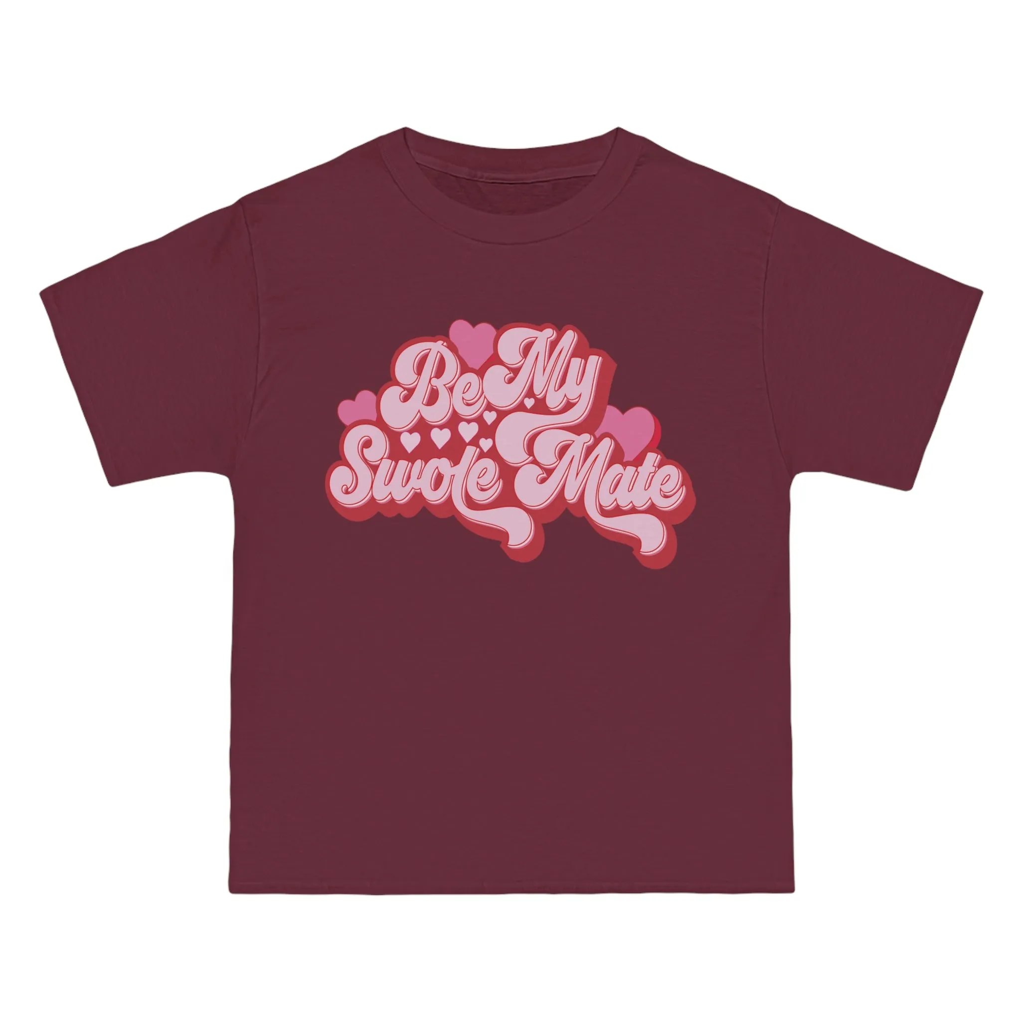 BE MY SWOLEMATE (RED HEART VERSION) -TEE