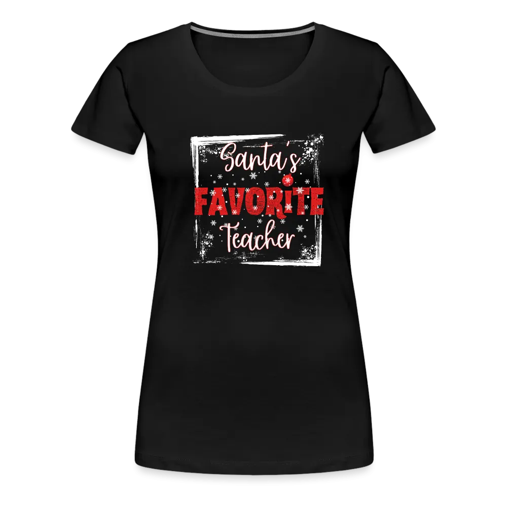 Festive Educator Elegance: Women's 'Santa's Favorite Teacher' Premium Tee