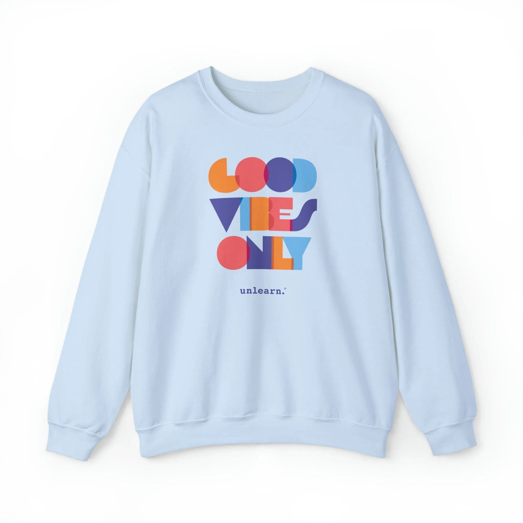 Good Vibes Only - Relaxed Fit Crewneck Sweatshirt