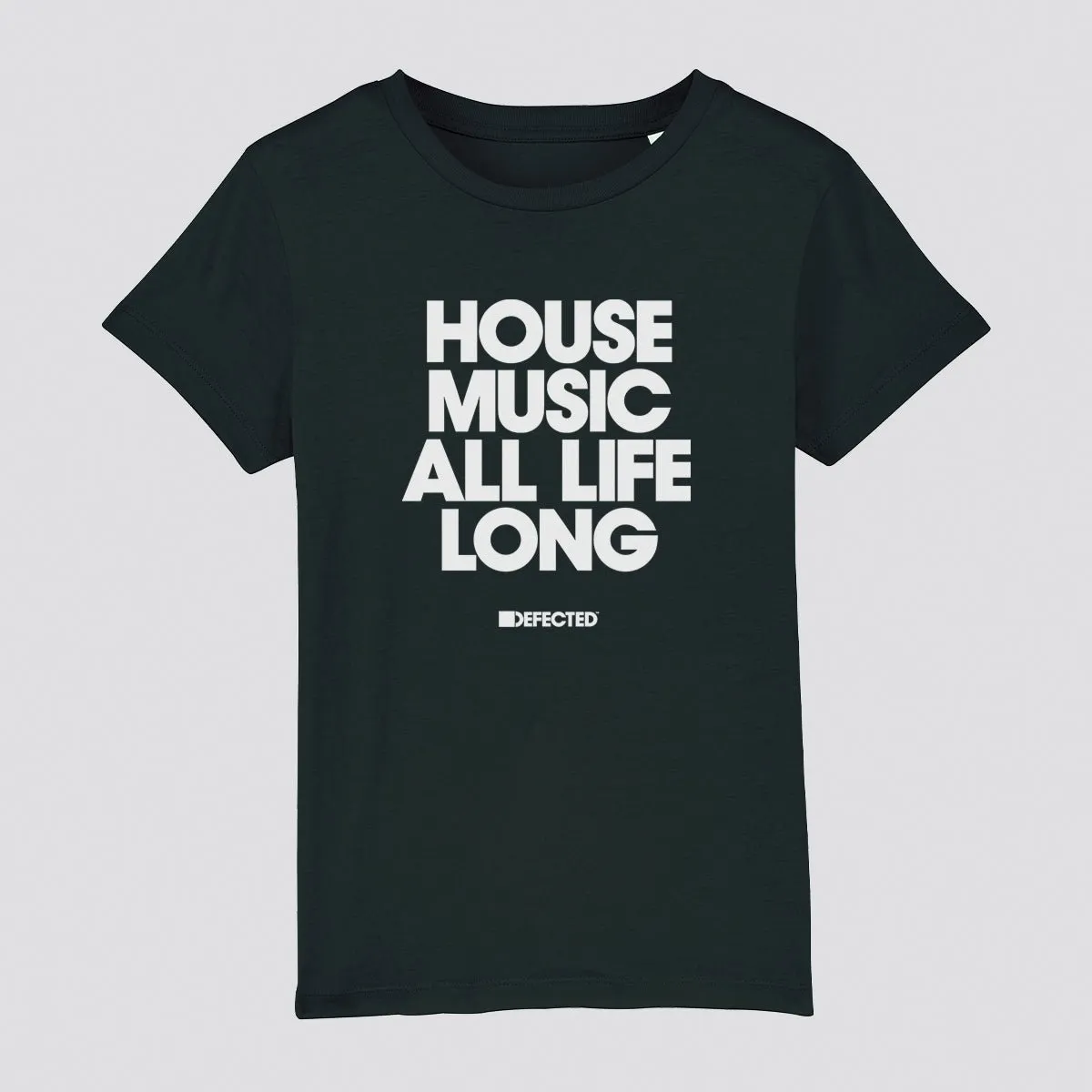 House Music All Life Long Kids' Organic T-Shirt