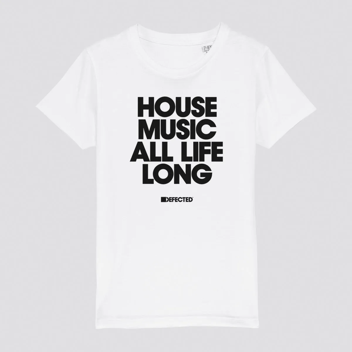 House Music All Life Long Kids' Organic T-Shirt