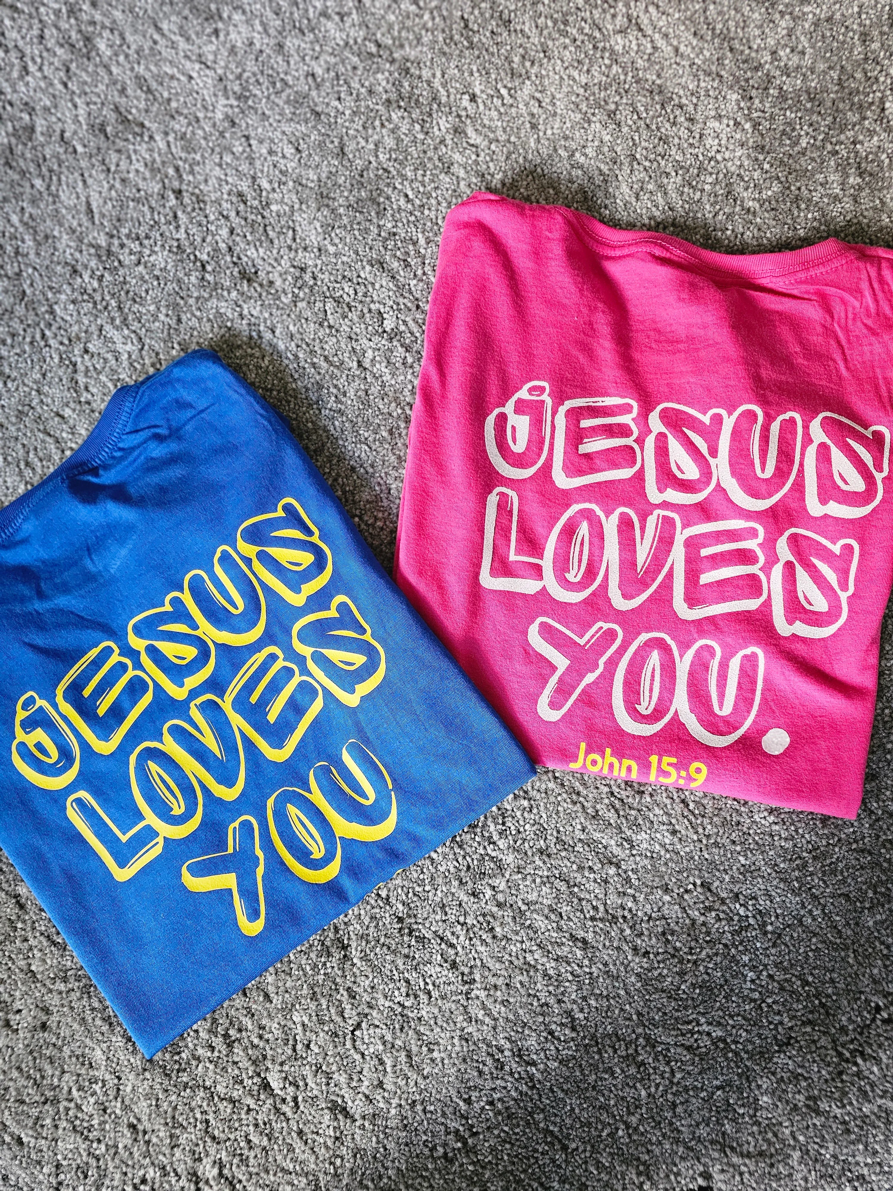 Jesus Loves You T-shirt