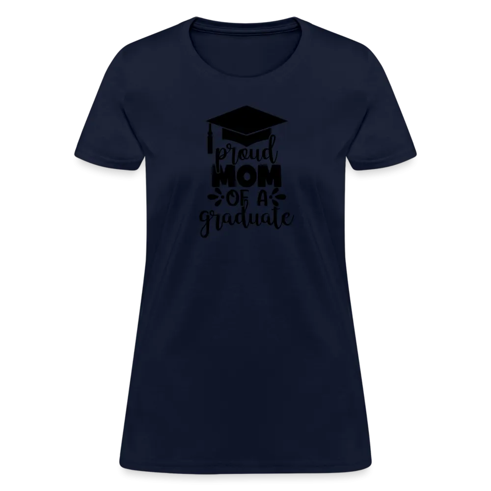 "Graduate's Pride: Mom's Joy" 100% Cotton Women's T-Shirt