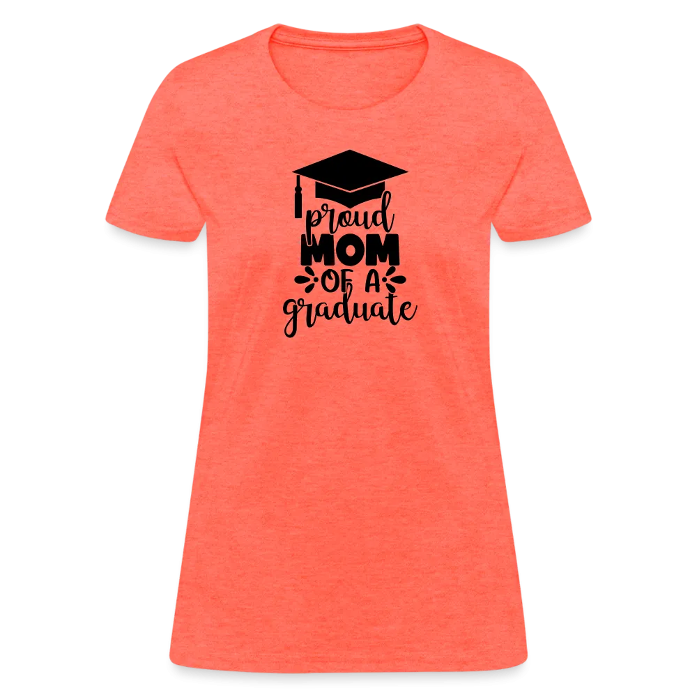 "Graduate's Pride: Mom's Joy" 100% Cotton Women's T-Shirt