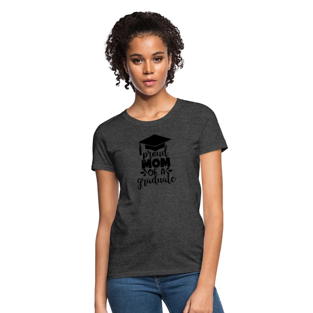 "Graduate's Pride: Mom's Joy" 100% Cotton Women's T-Shirt