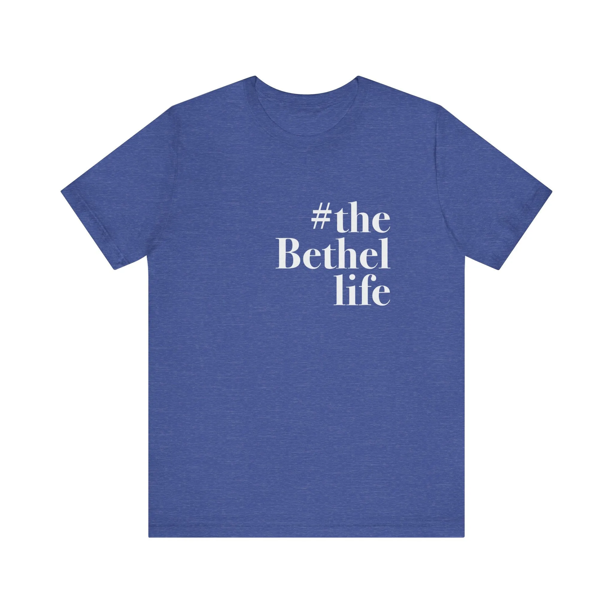 #thebethellife Unisex Jersey Short Sleeve Tee