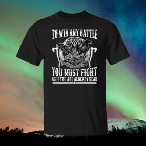 To Win Any Battle Black T-Shirt